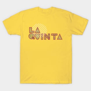La Quinta, CA T-Shirt